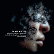Tania Kross, Netherlands Symphony Orchestra, Jurjen Hempel - Krossover, Opera Revisited (2013) [Hi-Res]