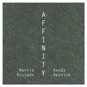 Marcio Riscado - Affinity (2024)