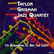 Martin Taylor & David Grisman - I'm Beginning to See the Light (1999) CD Rip