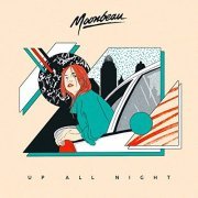 Moonbeau - Up All Night (2020) Hi Res
