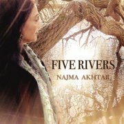 Najma Akhtar - Five Rivers (2020)