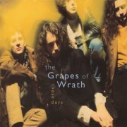 The Grapes of Wrath - These Days (1991)