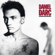 Daniel Darc - Sous Influence Divine (33ème Anniversaire) (2022) [Hi-Res]