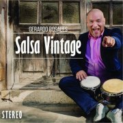 Gerardo Rosales - Salsa Vintage (2016)