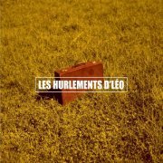 Les Hurlements d'Leo - La Belle Affaire (2000)
