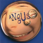 VA - Angus - Music From The Motion Picture (1995)