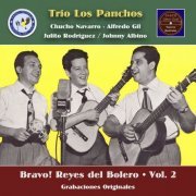 Trio Los Panchos - Bravo! Reyes del Bolero, Vol. 2 (2022) [Hi-Res]