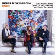 Michele Fazio World Trio - Infinity (2023) [Hi-Res]