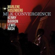 Marlene Rosenberg - Mlk Convergence (2019)