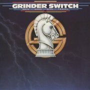 Grinderswitch - Have Band Will Travel (1981)