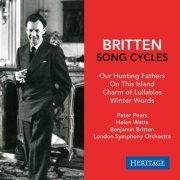 Peter Pears, Helen Watts & Benjamin Britten - Benjamin Britten: Song Cycles (2021)