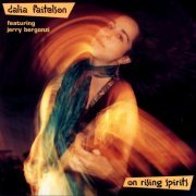 Dalia Faitelson Featuring Jerry Bergonzi - On Rising Spirits (1996)
