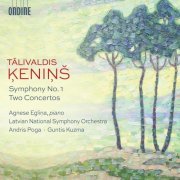 Latvian National Symphony Orchestra, Andris Poga, Guntis Kuzma - Ķeniņš: Symphony No. 1 & 2 Concertos (2020) [Hi-Res]