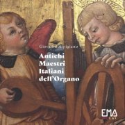 Giovanni Alpigiano - Antichi Maestri Italiani Dell'Organo (2024) [Hi-Res]