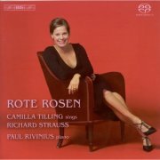 Camilla Tilling, Paul Rivinius - Richard Strauss - Rote Rosen (2009) Hi-Res