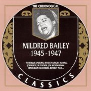 Mildred Bailey - The Chronological Classics: 1945-1947 (2003)