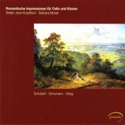 Stefan Jess-Kropfitsch, Barbara Moser - Romantische Impressionen fur Cello und Klavier (2006)