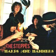 The Steppes - Harps and Hammers (Reissue) (2019)
