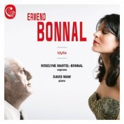 Roselyne Martel-Bonnal, David Maw - Ermend Bonnal - Idylle (2017) [Hi-Res]