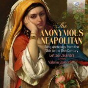 Letizia Calandra & Valerio Celentano - The Anonymous Neapolitan: Song Anthology from the 13th to the 19th Century (2023) [Hi-Res]