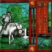 Willowglass - Book Of Hours (2008)