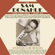 Sam Donahue - The Sam Donahue Collection 1940-48 (2021)