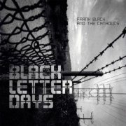 Frank Black And The Catholics - Black Letter Days (2002)