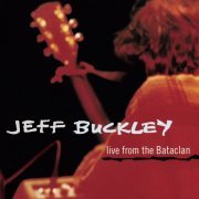 Jeff Buckley - Live from the Bataclan EP (1995/2019)