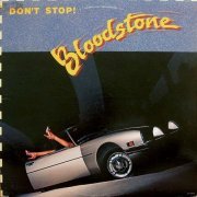Bloodstone - Don't Stop! (1978/2009)