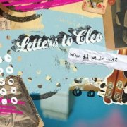 Letters To Cleo - When Did We Do That? (2008)