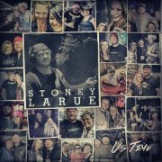 Stoney LaRue - Us Time (2015)