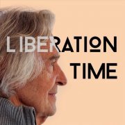 John McLaughlin - Liberation Time (2021) CD Rip