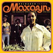 Maxayn - Reloaded (The Complete Recordings 1972-1974) (1972)