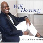 Will Downing - Soul Survivor (2017) [Hi-Res]