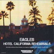 Eagles - Hotel California Rehearsals (2018)
