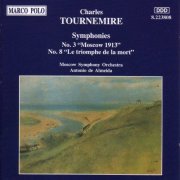 Moscow Philharmonic Orchestra, Antonio de Almeida - Tournemire: Symphonies No. 3 & 8 (1996)