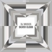 Dj Muggs - Silver Cloud (2024)