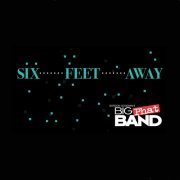 Gordon Goodwin's Big Phat Band - Six Feet Away (2023) [Hi-Res]