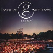 Garth Brooks - Double Live (1998)