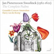 Harry van der Kamp & Gesualdo Consort Amsterdam - Sweelinck: The Complete Psalms (2012)