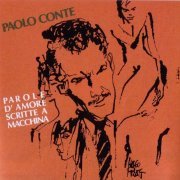 Paolo Conte - Parole D'Amore Scritte A Macchina (1990)