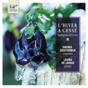Nienke Oostenrijk, Laura de Lange - L'Hiver à Cessé (Springtime Reveries) (2015) [Hi-Res]