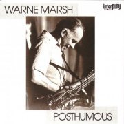 Warne Marsh - Posthumous (2010)