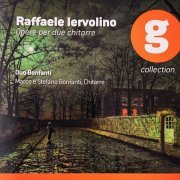 Marco Bonfanti, Stefano Bonfanti - Raffaele Iervolino - Opere per due chitarre (2023) [Hi-Res]