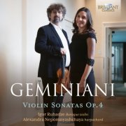 Igor Ruhadze, Alexandra Nepomnyashchaya - Geminiani: Violin Sonatas, Op. 4 (2023) [Hi-Res]