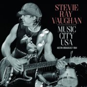 Stevie Ray Vaughan - Music City Usa (2022)