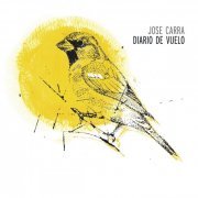 Jose Carra - Diario de Vuelo (2019)