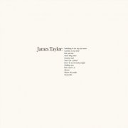 James Taylor - James Taylor's Greatest Hits (2019 Remaster) (2020) [Hi-Res]