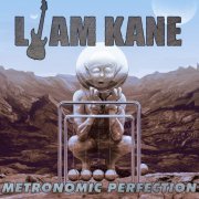 Liam Kane - Metronomic Perfection (2024)