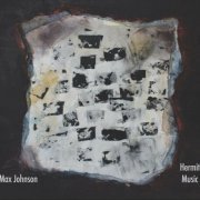 Max Johnson - Hermit Music (2023)